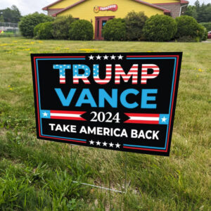 Trump 2024 Yard Sign: Show Your Support for Trump and Vance 5 Trump President Vance Vice President 2024, Trump Vote Yard Sign1