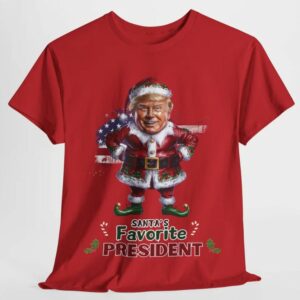 Trump Santa favorite President tshirt, MAGA, Funny Trump shirt, Trump parody T-shirt, Trump slogan shirt, Women Christmas shirts, Trump meme 7 Trump Santa favorite President tshirt, MAGA, Funny Trump shirt, Trump parody T-shirt, Trump slogan shirt, Women Christmas shirts, Trump meme3