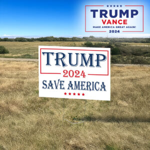 Trump Save America Yard Sign: Show Your Patriotic Support 7 Trump Save America Yard Sign, America lawn Yard Sign3