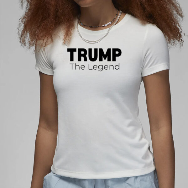 Trump The Legend Trump Mugshot T-Shirt3