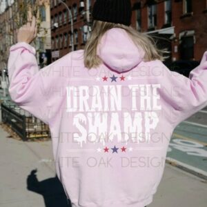 Trump 2024: Drain the Swamp, Make America Great Again Hoodie 6 Trump Vance 2024 Drain The Swamp MAGA Trump Hoodie Patriot Sweatshirt Trump Merch Make America Great Again Donald Trump 2024 Election Shirt2
