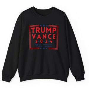 Trump Vance 2024: Make America Great Again Unisex Sweatshirt 6 Trump Vance 2024 Make America Great Again - Unisex Heavy Blend™ Crewneck Sweatshirt3
