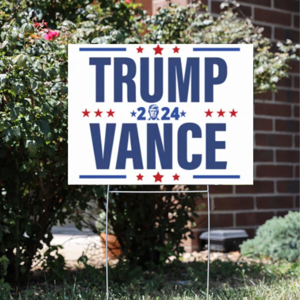 Trump Vance 2024 ,Presidential Election 2024, Donald Trump Lawn Sign, Trump Vance Yard Sign3