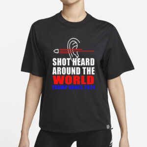 Trump Vance 2024: The Shot Heard Around the World T-shirt 5 Trump Vance 2024 Shot Heard Around The World T-shirt1