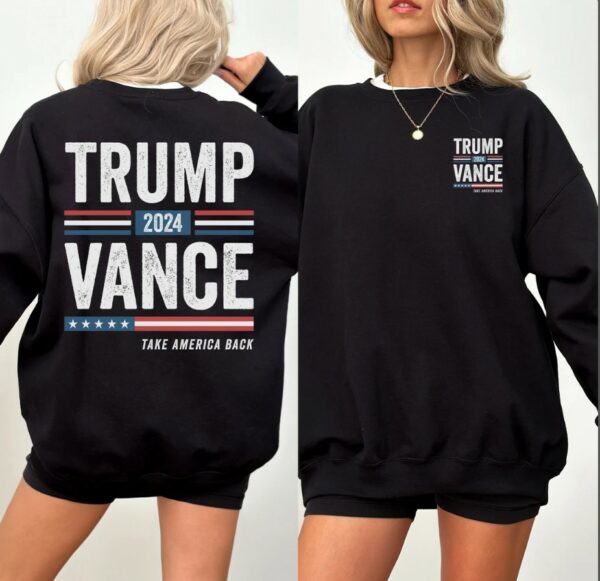 Trump Vance 2024 Sweatshirt Donald Trump Sweatshirt Trump Merch MAGA Sweater Trump Supporter Gift Trump Election Campaign Republican Gifts1