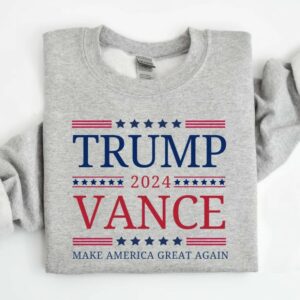 Trump Vance 2024: The Ultimate Sweatshirt for Republican Patriots 5 Trump Vance 2024 Sweatshirt, President Trump, Republican Sweatshirt, Trump Supporter Hoodie, VP Vance 24 Sweatshirt, Donald Trump Sweatshirt1