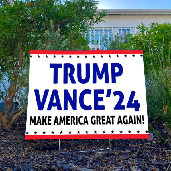 Trump Vance 2024 Yard Sign, Make America Great Again, Election Sign, Republican Sign, Trump Yard Sign3