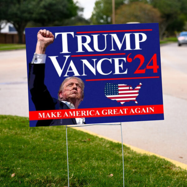 Trump Vance 2024 Yard Sign ,Make America Great Again Yard Sign with Stakes Yard Sign2