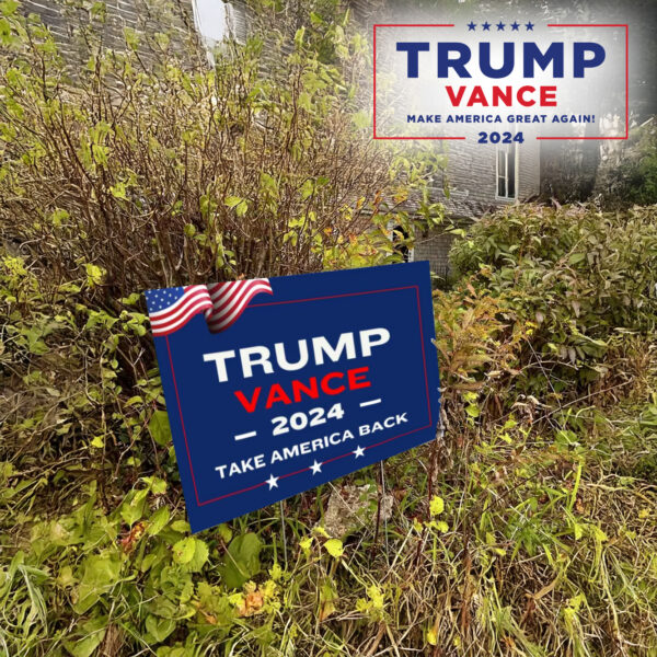 Trump Vance 2024 Yard Sign, Take America Back, Patriotic Lawn Decor, Trump Vance lawn Yard Sign