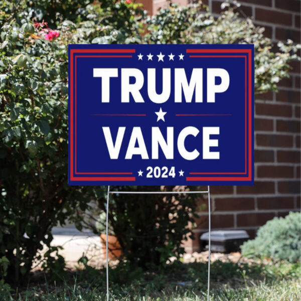 Trump Vance 2024 Yard Sign, Trump for President, Trump Lawn Sign, Republican Yard Sign3