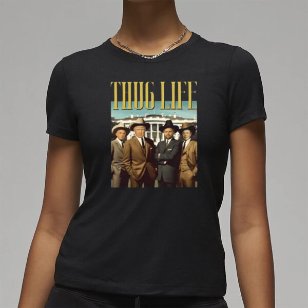 Trump Vance Kennedy Musk Thug Life Shirts3