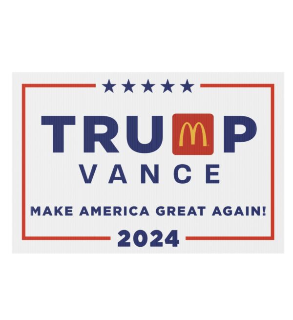 Trump Vance MAGADonald’s Yard Sign