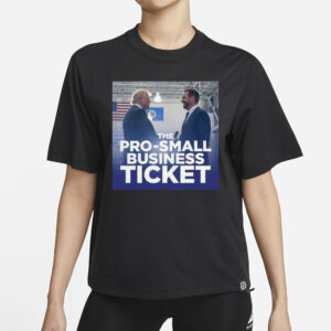 Support Small Businesses with Trump Vance Pro-Business Ticket Shirt 5 Trump Vance the pro-small business ticket shirt1