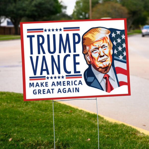 Trump Yard Sign, Trump Vance 2024 America Yard Sign , Trump for President 2