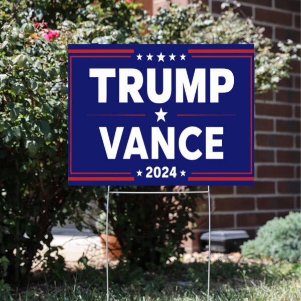 Trump and Vance 2024 Sign ,Republican Yard Sign6