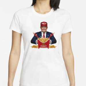 Show Your Support: Trump at McDonald's Mr. Donald's President Fries T-Shirt 5 Trump at McDonald’s Mr Donald’s president fries shirt1