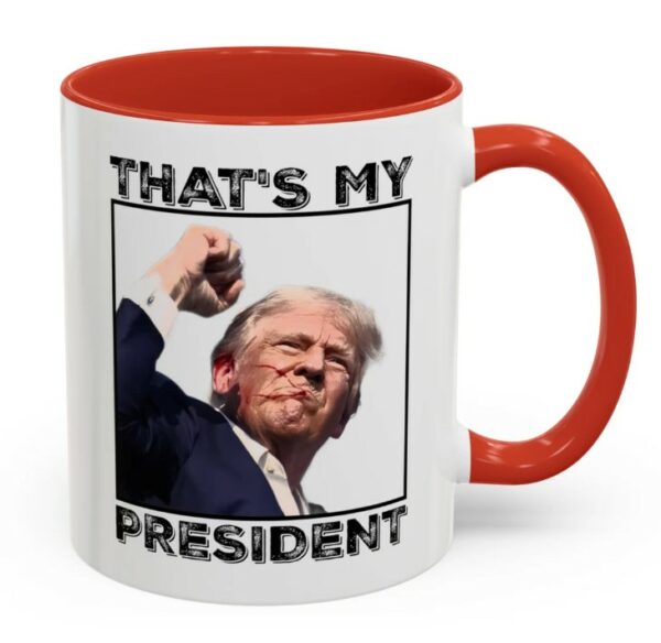 Trump shot Mug, Trump shooting Mug, President Trump shot Mug, President shot mug, Donald Trump shot Mug, Trump 2024 Mug, Thats my president2