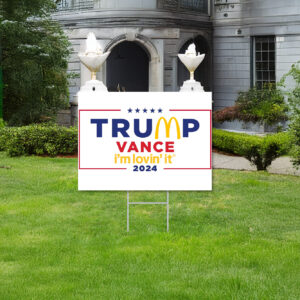 Show Your Support with the Trump Vance "I'm Lovin' It" Yard Sign 5 Trump vance i'm lovin' it yard signs