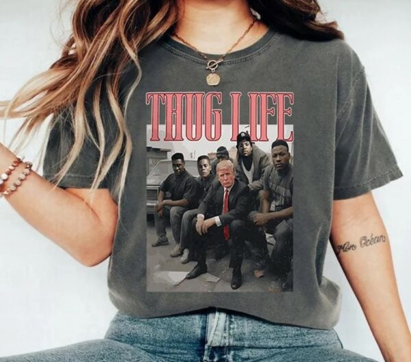 Viral Thug Life Trump Shirt, Donald Trump Thug Life Shirt, Funny Trump 2024 Shirt, Donald Trump, Sarcastic Donald Trump Shirt, 2024 election