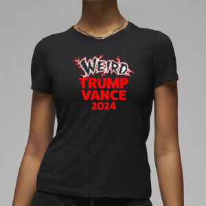 Show Your Support: Trump Vance 2024 Design T-Shirt 7 Weird Trump Vance 2024 design shirt3