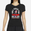 Will Never Stop 2024 Fighting For America T-Shirts