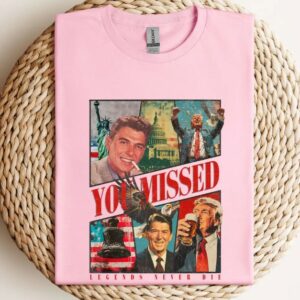 You Miss Funny Shirt, Legend Never Die Tshirt, Political American Icons Shirt, Funny 2024 Election Shirt, Reagan and Trump, Republican Tee 7 You Miss Funny Shirt, Legend Never Die Tshirt, Political American Icons Shirt, Funny 2024 Election Shirt, Reagan and Trump, Republican Tee3