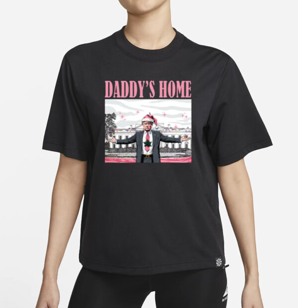 Christmas Daddys Home Shirts1