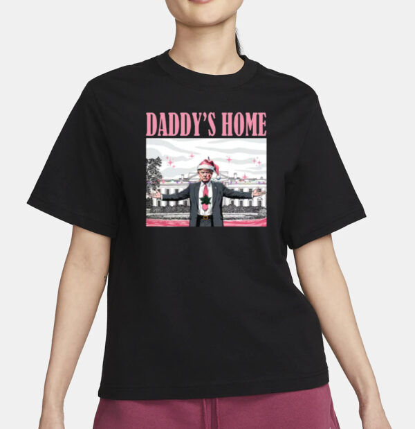 Christmas Daddys Home Shirts2