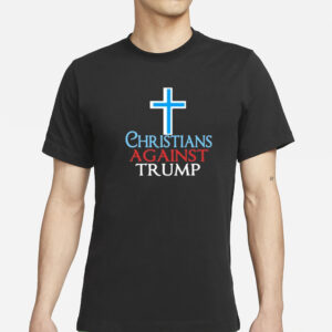 Defeat Project 2025: Stand with Christians Against Trump 5 Defeat Project 2025 Christians Against Trump Shirts1