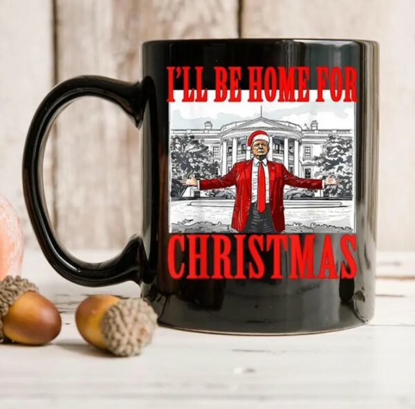 Donald Trump 2024 Mug, I'll Be Home For Christmas Santa Trump Xmas Pajamas Black Mug1