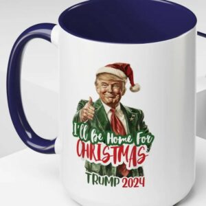 Ho Ho Ho! Trump Tea Cup: The Perfect Christmas Gift for Republicans 5 Funny Santa Trump Gift, I'll Be Home for Christmas Tea Cup, Republican Mugs1