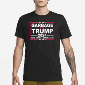 Garbage For Trump: MAGA 2024 Patriotic Shirt 6 Garbage For Trump Make America Great Again 2024 Shirt2