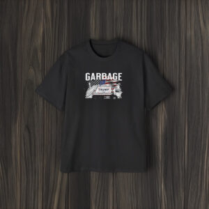 Show Your Support: Garbage Truck for Trump T-Shirt 5 Garbage Truck for Trump Tshirt1