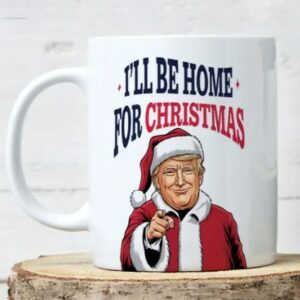 Celebrate the Holidays with Our "I'll Be Home for Christmas 2024" Mug 6 I Will Be Home For Christmas 2024 Mug2
