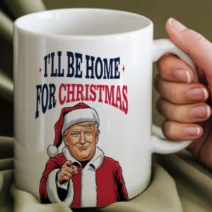 Celebrate the Holidays with Our "I'll Be Home for Christmas 2024" Mug 7 I Will Be Home For Christmas 2024 Mug3