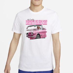 Show Your Support: "Daddy's On His Way" Trump Presidential Shirt 6 New president Trump, Daddy's On His Way shirt2