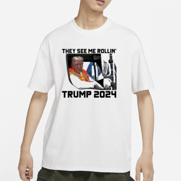 Official Trump 2024 They See Me Rollin’ Shirts1