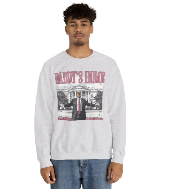 Trump 2024 Daddys Home White House Crewneck Sweatshirt US Pro