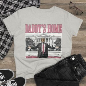 Trump 2024: Daddy's Home at the White House Women's T-Shirt 7 Trump 2024 Daddys Home White House Women's Shirt US