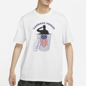 Trump 2024: Show Your Patriotic Pride with Our Garbage T-Shirts 5 Trump 2024 Garbage Proud USA T-Shirts1