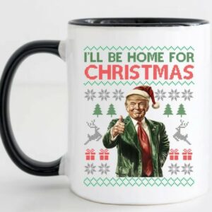 Trump 2024: Trump Won, Trump Home for Christmas Mugs 6 Trump 2024 Trump Won, Trump Home for Christmas Mugs2