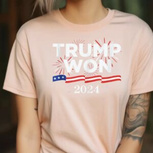 Trump 47 Won Again: Celebrate the Victory with Our Exclusive Shirt 6 Trump 47 Won Again TShirt