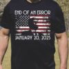 Trump And Of Error January 20, 2025 T-Shirts