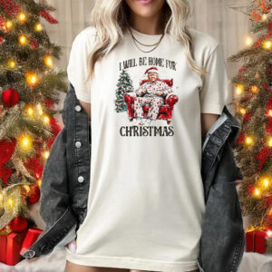 Trump 2024 Christmas Shirts: Celebrate the Holidays with Patriotism 5 Trump Christmas 2024 shirts, Trump I'll Be Home for Christmas T-shirts1