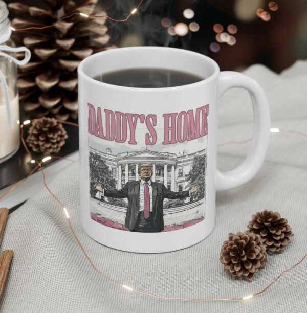 Trump Daddys Home White House Mug Cup