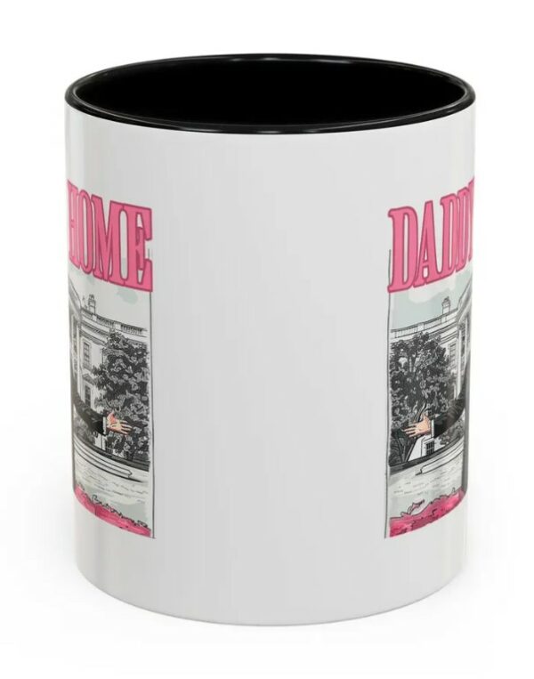 Trump Daddy’s home pink mug Retro trump white house mug2