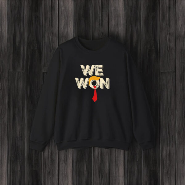 Trump We Won Shirt, Trump maga T-shirts3