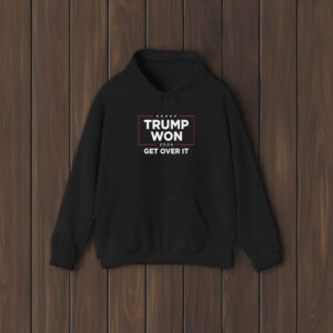 Trump 2024 Victory Shirts: Get Over It! 6 Trump Won 2024 ,Get Over It Shirts2