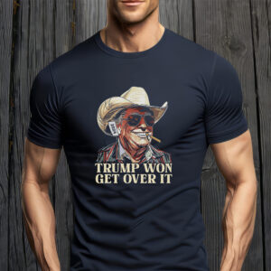 Trump Won Get Over It T-Shirt: Show Your Support for the 45th President 5 Trump Won Get Over It T-shirts